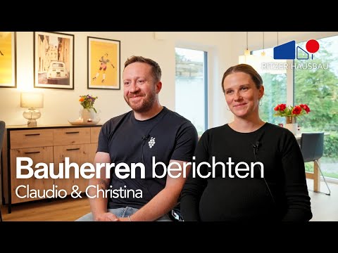 Bauherrenfilm mit Claudio und Christina – Ein Zuhause fürs Leben