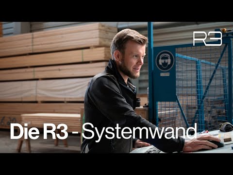 Erklärvideo zur R3 Systemwand – Maßgeschneiderte Vorfertigung