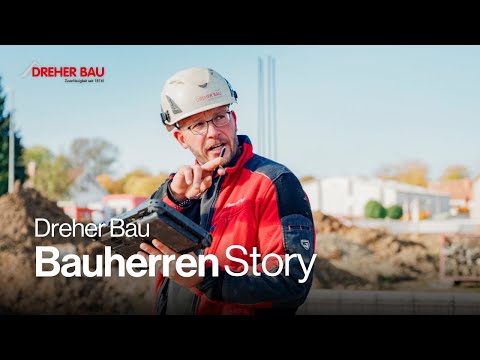 Bauherren-Porträt mit Marius Weisshaar – Dreher Bau